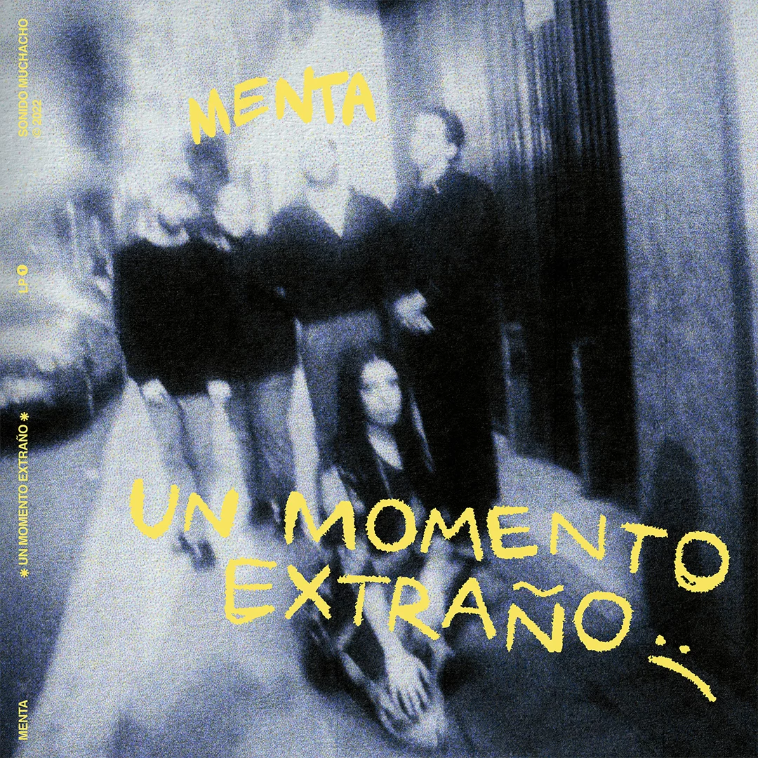 Menta - Un momento extraño - portada